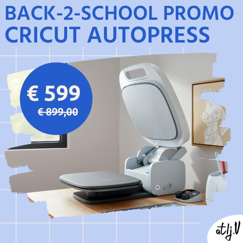 back2school promo 24 cricut autopress