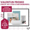 valentijn promo cricut joy xtra startersbundel